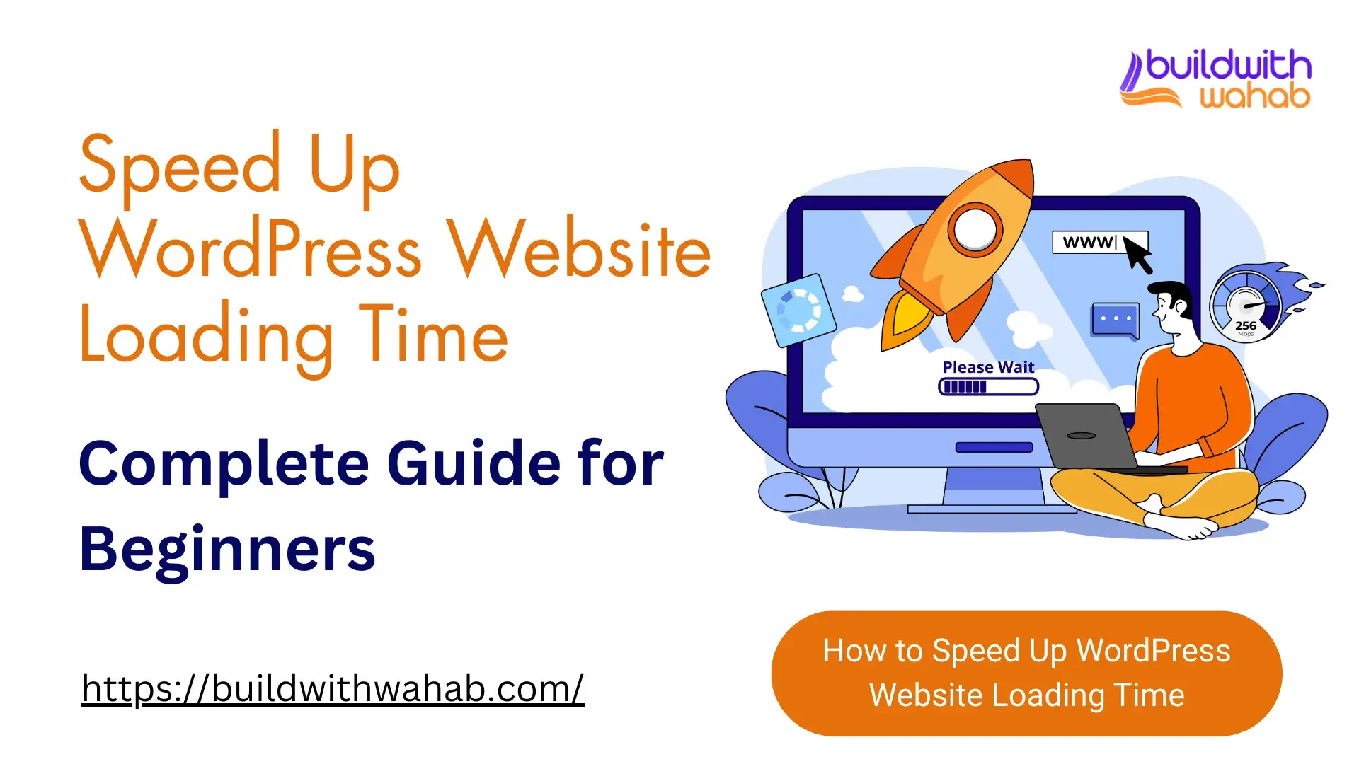 How to Speed Up WordPress Website Loading Time